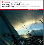 Kifouine, Un Tour du monde en SoliDaire Le Cherche Midi Éditeurs 2008 